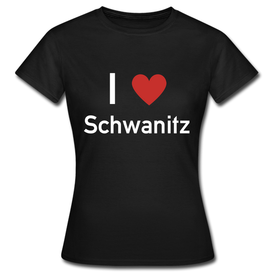 I love Schwanitz Damen T-Shirt - Schwarz