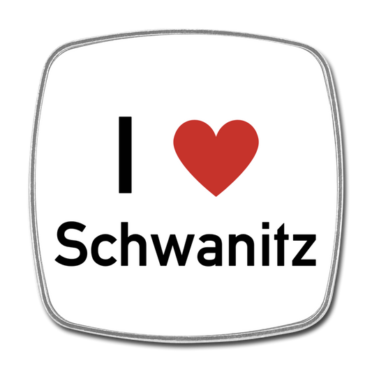 I Love Schwanitz Kühlschrankmagnet - Weiß
